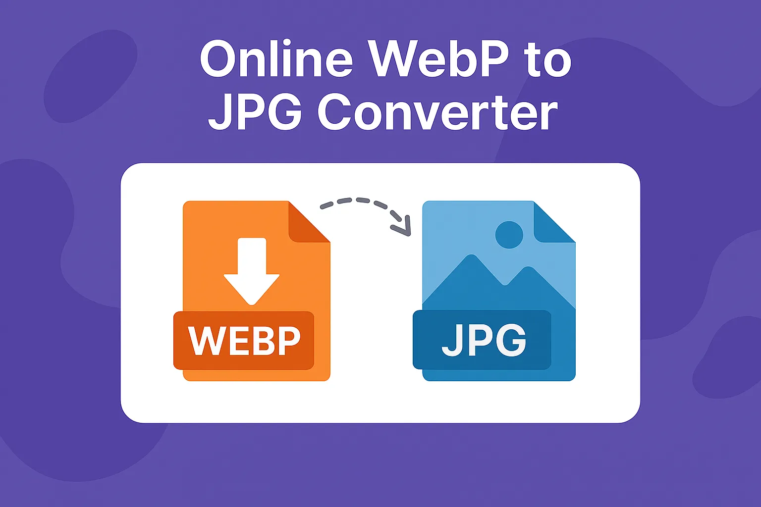 Online WebP to JPG Converter